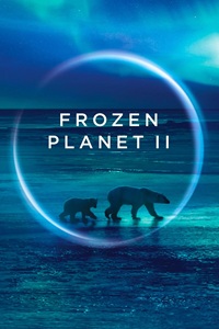 Frozen Planet 2